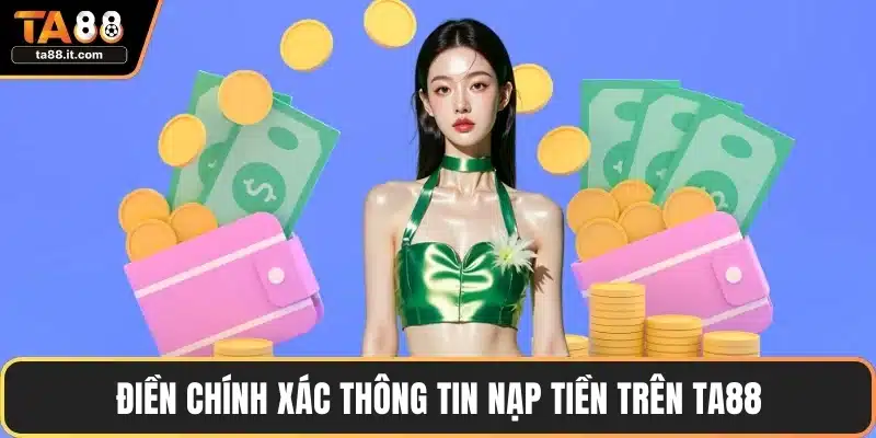 Nạp Tiền TA88 - Cách Nạp Tiện Lợi Cho Mọi Người Chơi