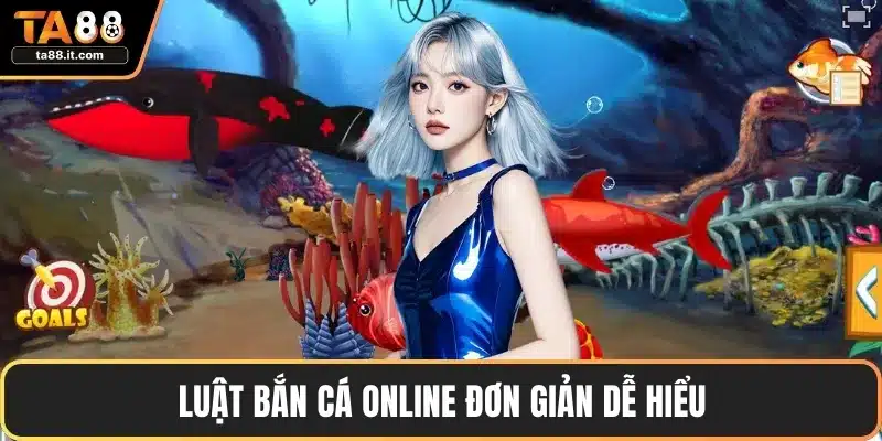 Game Bắn Cá Online - Vui Chơi Giải Trí Mọi Lúc Mọi Nơi