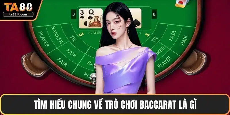 Baccarat Là Gì - Trò Chơi May Rủi Nhưng Đầy Chiến Thuật