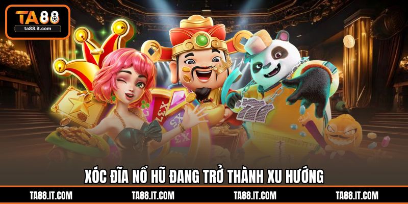 Xóc Đĩa Nổ Hũ | Game Đổi Thưởng Đỉnh Cao Tại Sân Chơi TA88 Xóc Đĩa Nổ Hũ | Game Đổi Thưởng Đỉnh Cao Tại Sân Chơi TA88